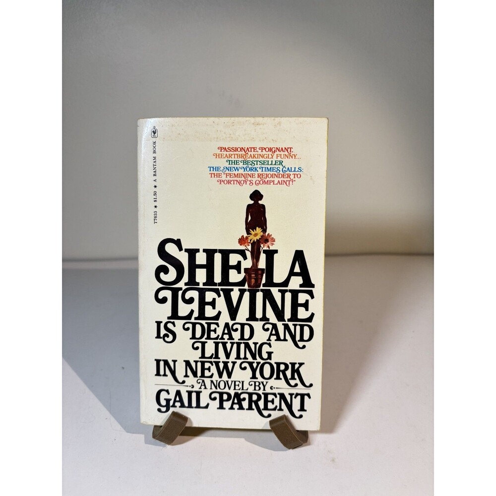 Sheila Levine is Dead and Living in New York by Gail Parent (1973) Bantam T7633